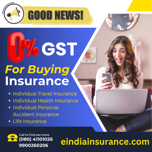 Good News 0% GST for buying insurance